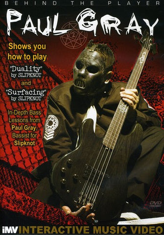 Slipknot - Paul Gray - Behind The Player: Bass Guitar Ed. Vol. 3 - DVD