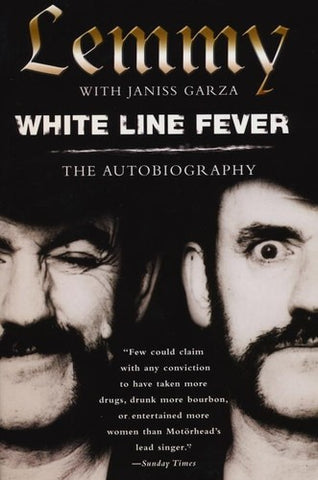 Motorhead - Lemmy: White Line Fever: The Autobiography (Trade Paperback) - Book