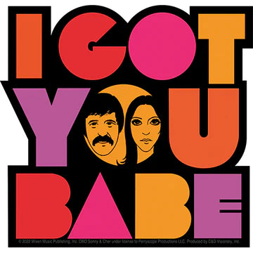 Sonny & Cher - I Got You Babe - Sticker