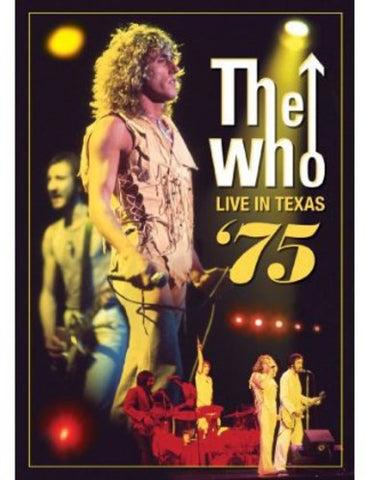 The Who - Live in Texas 75 DVD