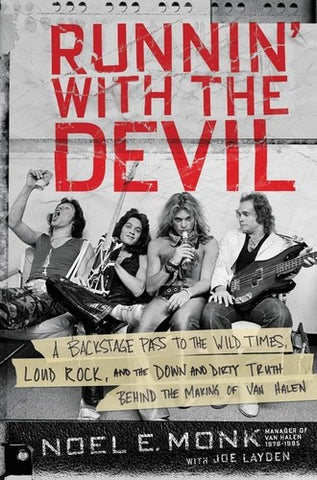 Van Halen - Runnin' With The Devil: A Backstage Pass: Making Of Van Halen - Book