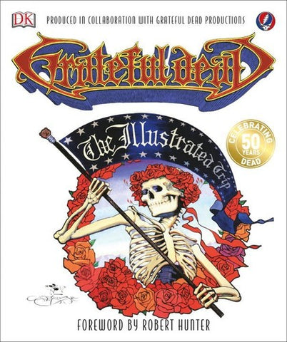 Grateful Dead - The Illustrated Trip (Trade Paperback, Illustrated) - Book