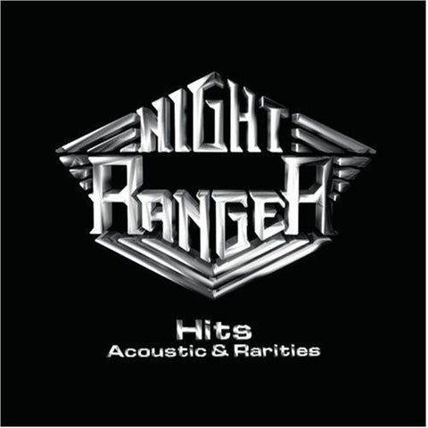 Night Ranger - Hits, Acoustic, And Rarities - CD