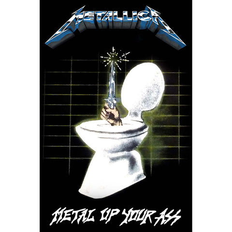 Metallica - Metal Up Your Ass - Textile Poster Flag (UK Import)