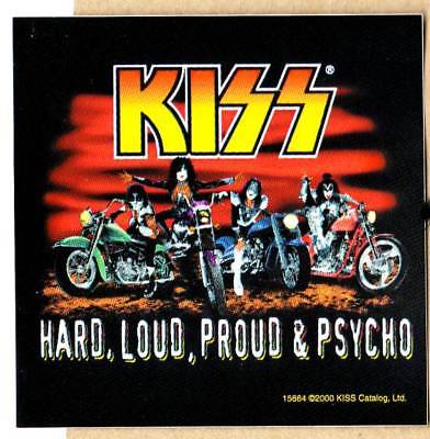 KISS - Sticker - Hard, Loud, Proud, Psycho - Bikers [4 x 4 inches]